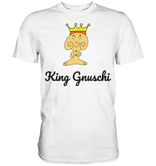 Gnuschi King - Family  - Premium Shirt